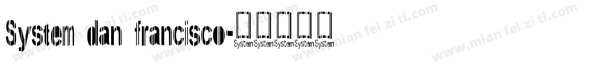System dan francisco字体转换
